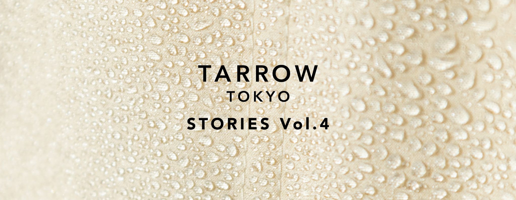 STORIES  Vol.4 最強の綿生地を使ったコートづくり